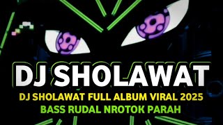 Download lagu DJ SHOLAWAT TERBARU 2025 FULL BASS RUDAL NROTOK PARAH MBEDIL NULUP mp3 Download lagu DJ SHOLAWAT TERBARU 2025 FULL BASS RUDAL NROTOK PARAH MBEDIL NULUP mp3