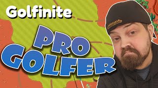 I'm Now a Professional Golfer | Golfinite | Part 6