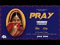 PRAY IKKA KING FEAT PRIYANKA CHAHAR HITEN DHRUWAL JIGAR BHUSHAN KUMAR
