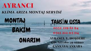 AYRANCI KLİMA ARIZA MONTAJ SERVİSİ