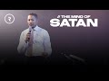 THE MIND OF SATAN // SUNDAY SERVICE // DR. LOVY L. ELIAS