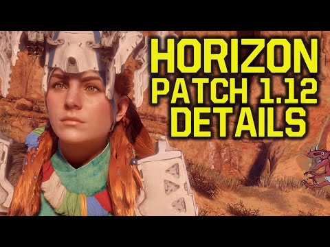 Horizon Zero Dawn Patch 1.12 - WHAT DOES IT DO?! (Horizon Zero Dawn Update 1.12 - Horizon new update Video
