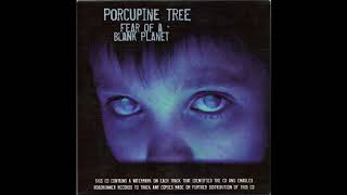 Porcupine Tree - Fear Of A Blank Planet (remaster)