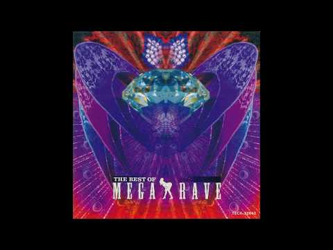 THE BEST OF MEGA RAVE DISC 1 ～THE BEST OF MEGA RAVE～