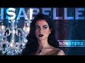 ISABELLE LIGHTWOOD Monsters