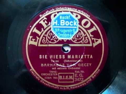 Sie hieß Marietta - Barnabas von Geczy