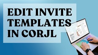 Editing Your Wedding Invitations in Corjl | Try Before You Buy!