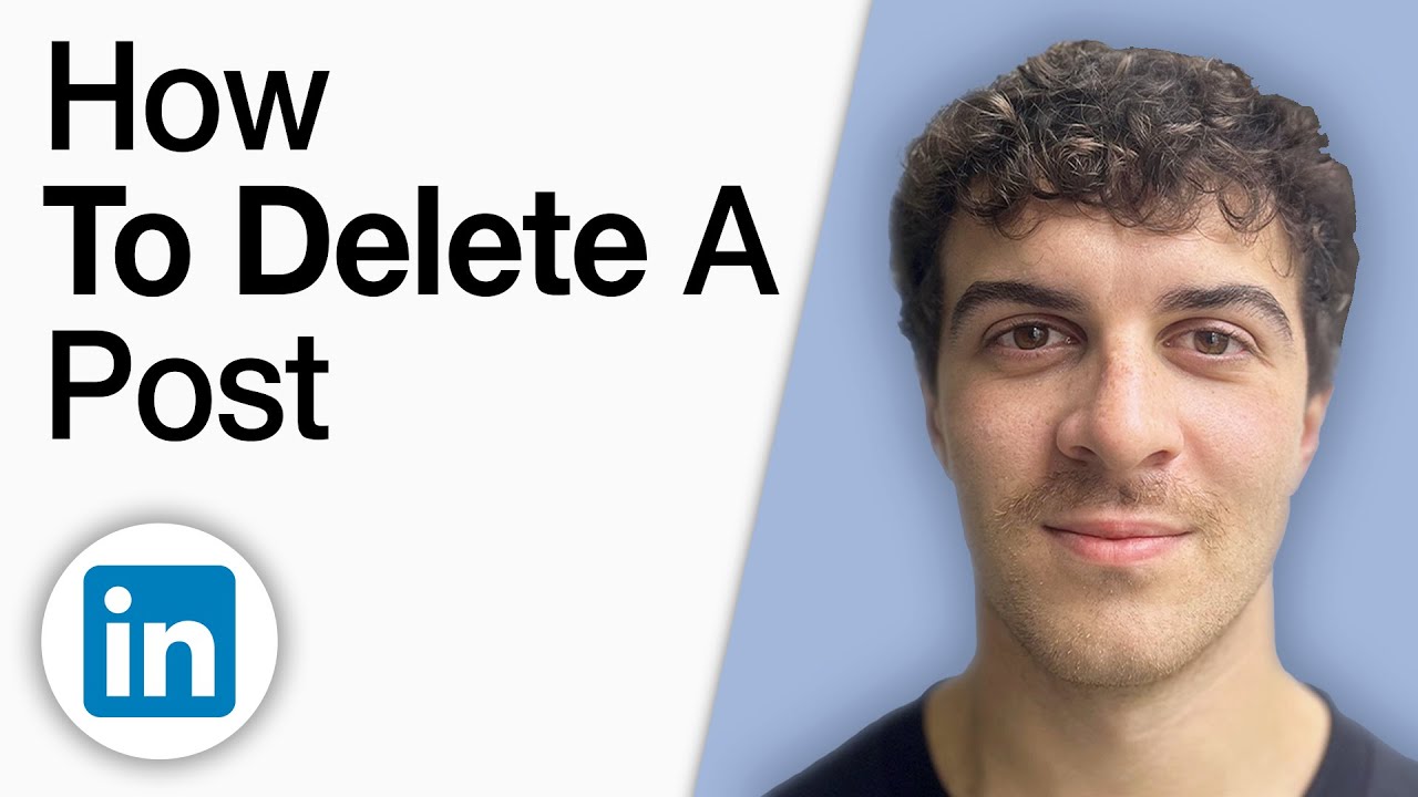 How to Delete a Post on LinkedIn [2025 Full Guide]