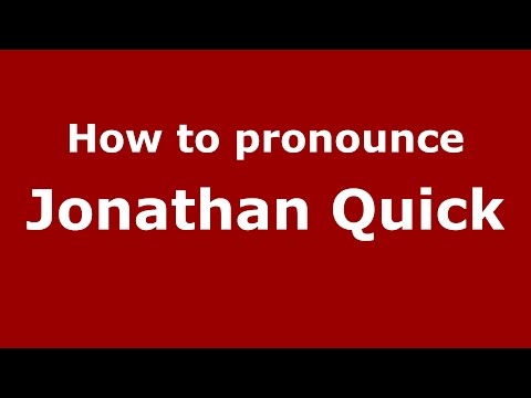 How to pronounce Jonathan Quick (American English/US)  - PronounceNames.com