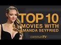 Top 10 Amanda Seyfried Movies