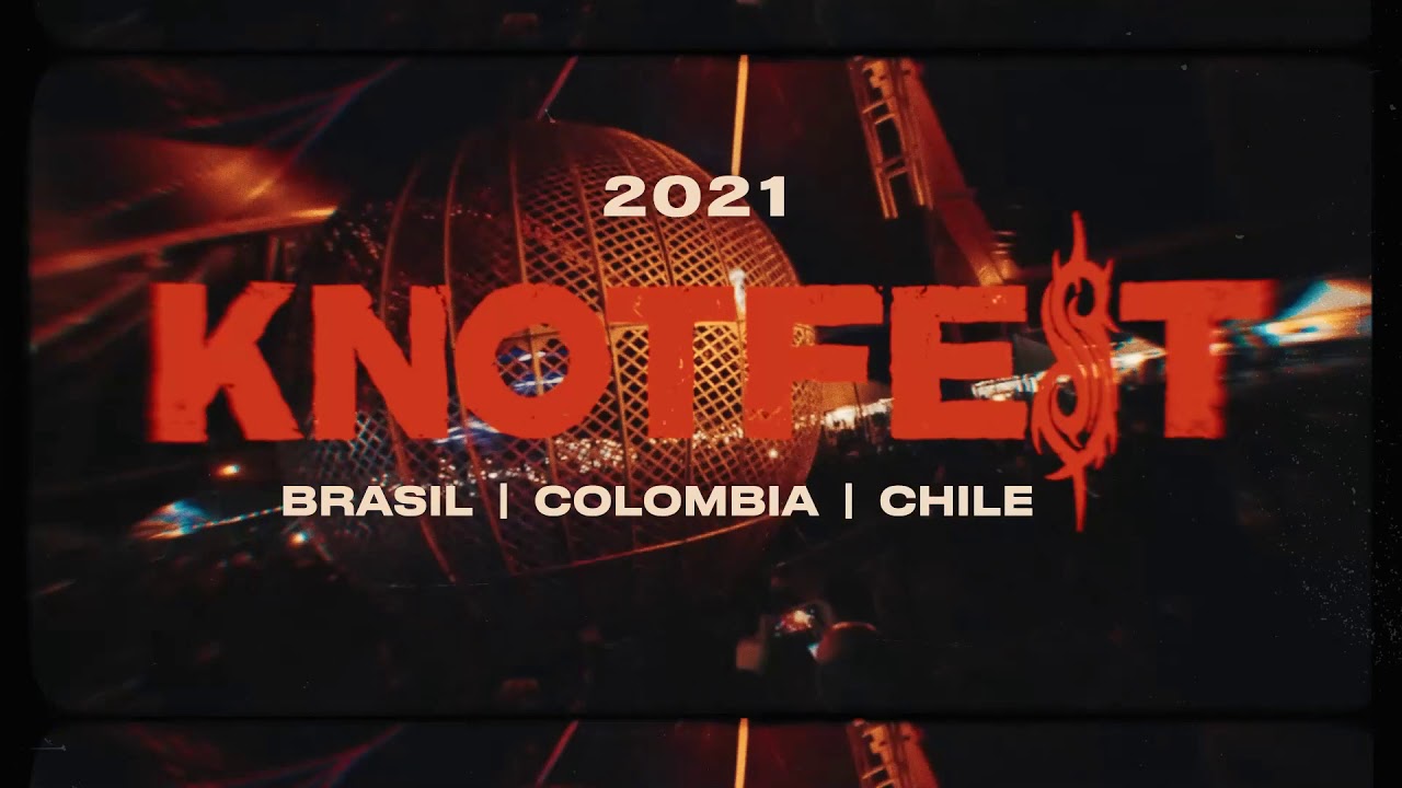 Knotfest: South America 2021 (Coming Soon) - YouTube