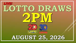 LOTTO RESULT 2PM DRAW ,  AUGUST 25, 2026@LottoResultTV15K