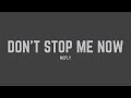 McFly - Don't Stop Me Now (Lyrics)