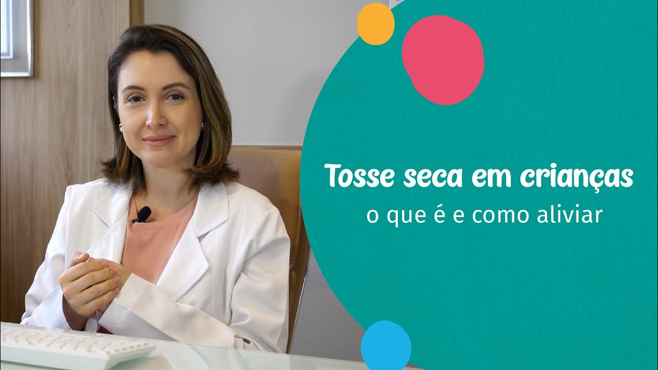 Tosse seca em crianças: o que é e como avaliar