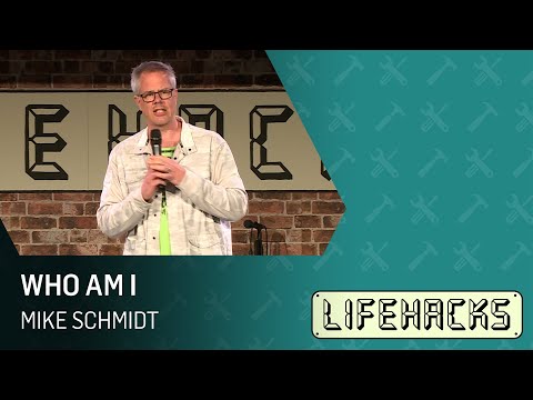 Who Am I  |  Life Hacks  |  25. April 2021