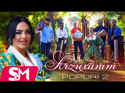 Arzuxanim - Popuri 2 ( Yeni Klip 2023)