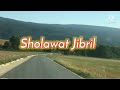 Sholawat Jibril Sholawat Nabi Durasi Lama