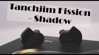 Tanchjim Fission   Shadow