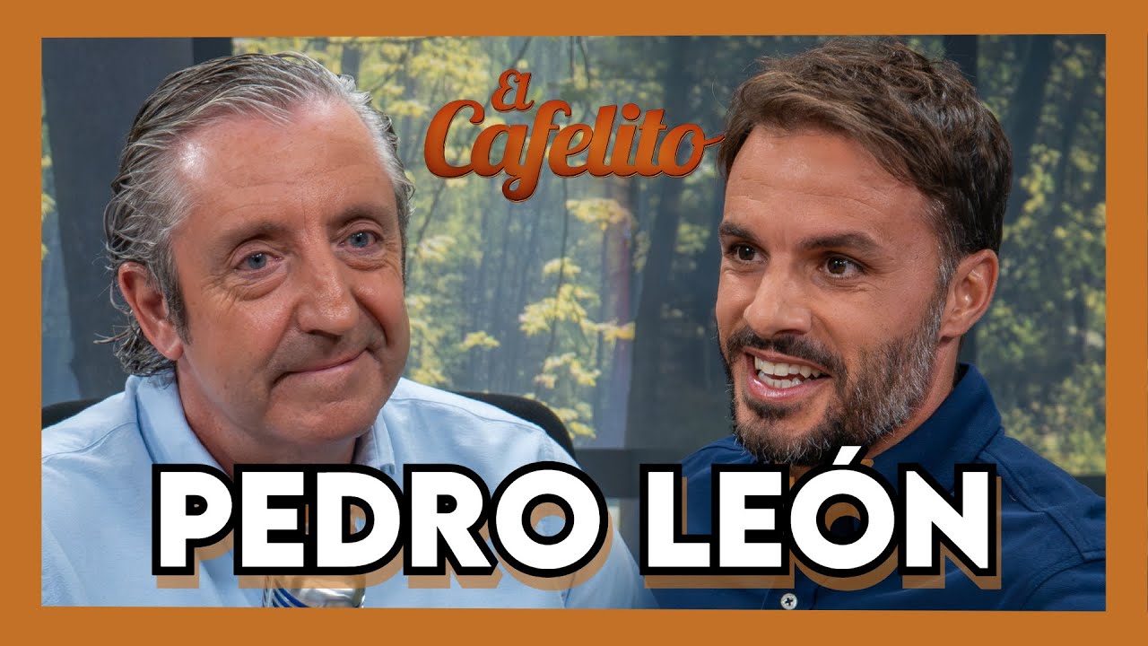 EL CAFELITO DE JOSEP PEDREROL #42 | PEDRO LEÓN | PODCAST COMPLETO
