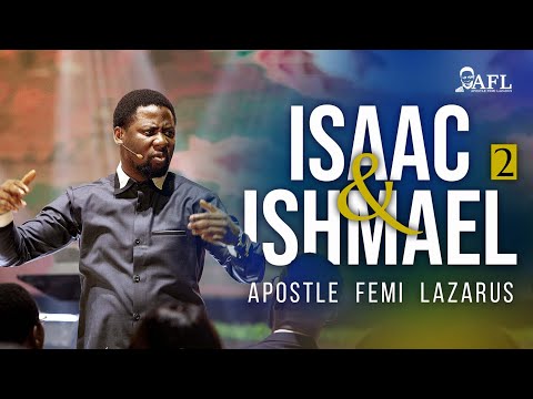 ISAAC AND ISHMAEL 2
