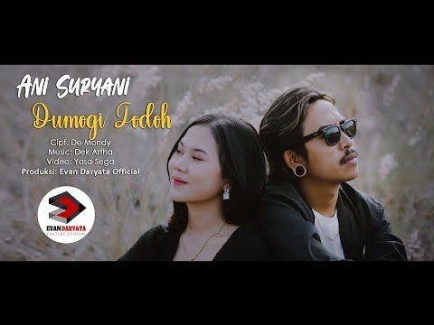ANI SURYANI~DUMOGI JODOH~(Official Music Video Clip)
