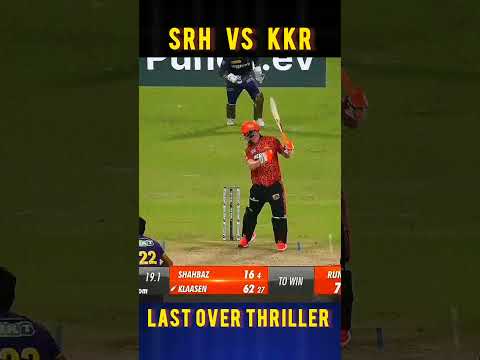 Last Over Thriller Match | KKR VS SRH | #shorts #shortsfeed