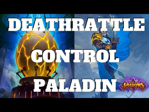 Deathrattle Control Paladin! | Rise of Shadows | Hearthstone