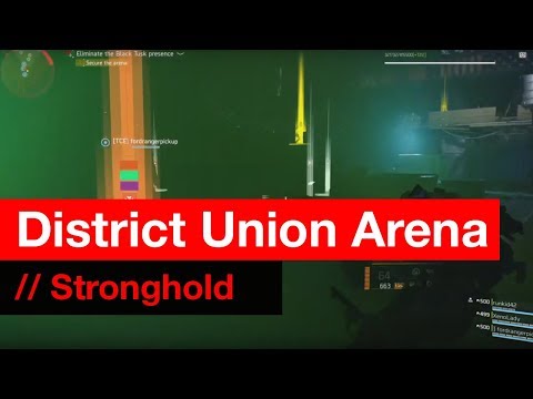 District Union Arena / Stronghold / The Division 2