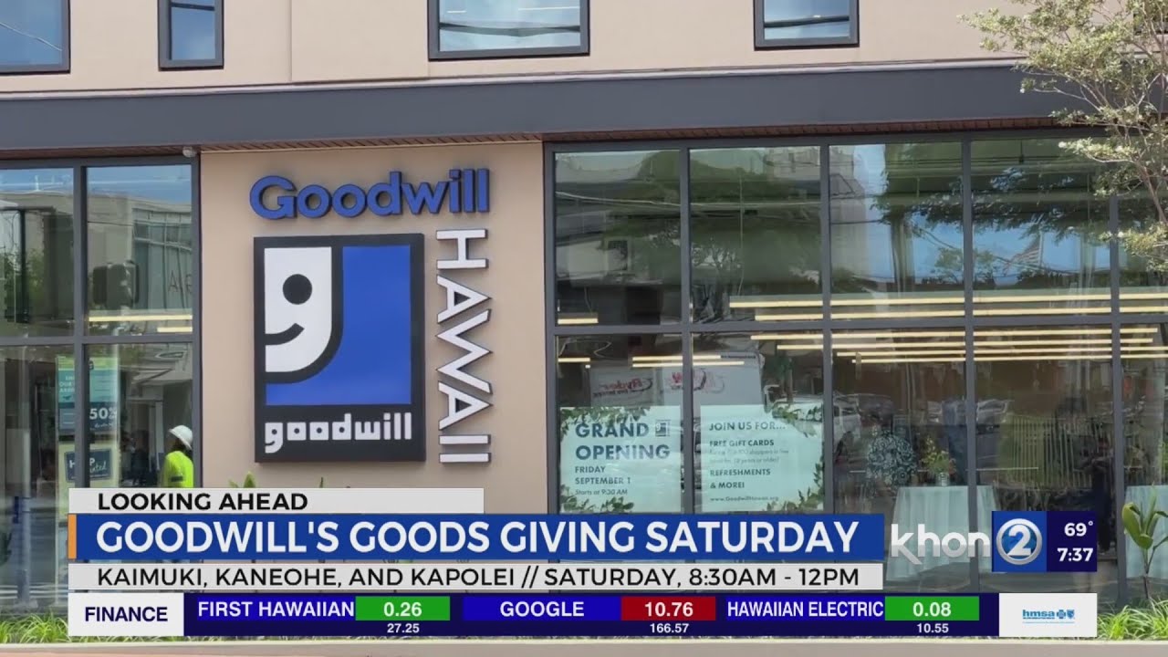Goodwillʻs Good Giving Saturday