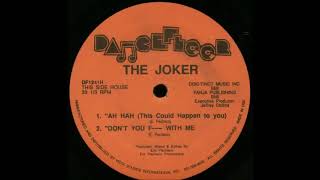 The Joker - Don't You F---- With Me [1992]