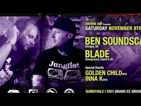 Ben Soundscape and Blade @ Sunnyvale by Driven AM - November 9th, 2019