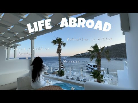 BAECATION in MYKONOS Greece 🇬🇷 |Wedding in Sweden| EuroSummer
