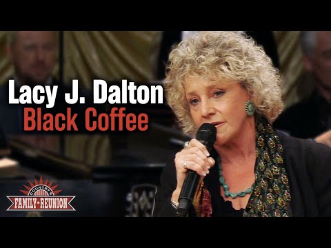 Lacy J. Dalton sings "Black Coffee"