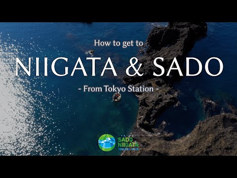 How to get to Sado from Tokyo station