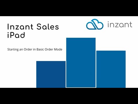 Inzant Sales iPad - Ordering -  Starting an order in basic order mode