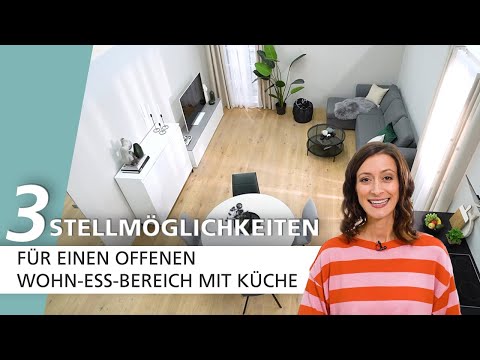 Offener Wohn-Essbereich mit Küche - 3 Stellmöglichkeiten | How to | INTERIYEAH!