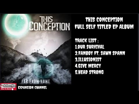 THIS CONCEPTION_Full Self Titled EP [ Full Album ]