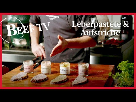 Leberpastete und Aufstriche selber machen - Erklärung, Tipps und Tricks