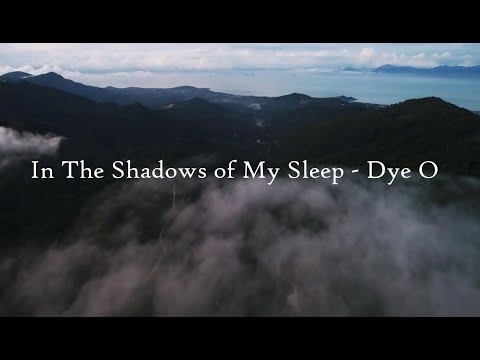 In The Shadows of My Sleep - Dye O feat. KAMM (Deep House)