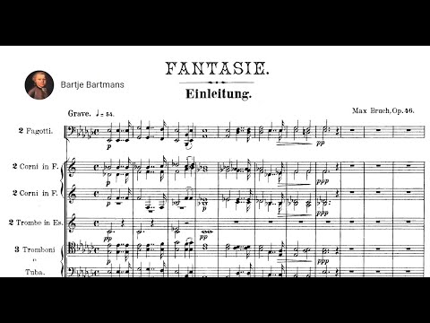 Max Bruch - Scottish Fantasy, Op. 46 (1880)