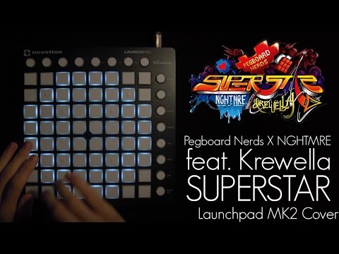 Pegboard Nerds x NGHTMRE feat. Krewella – Superstar (Pro Launchpadder Project REMAKE)