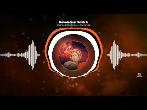 Überloud x Bass Till Dawn x Nat James - Revelation Switch [Official Audio]