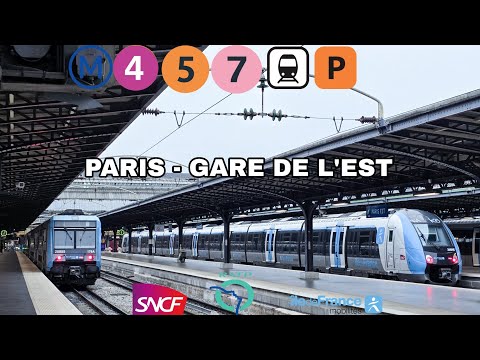Paris Gare de l'Est avec 4 Correspondances Métro et Transilien 