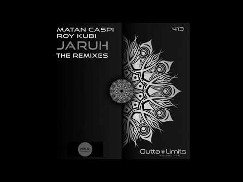 Matan Caspi, Roy Kubi _ Jaruh  (Teklix Remix)