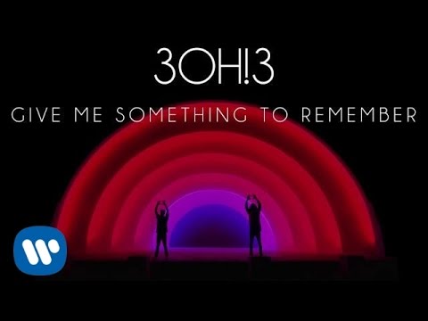 Video Give Me Something To Remember de 3oh!3