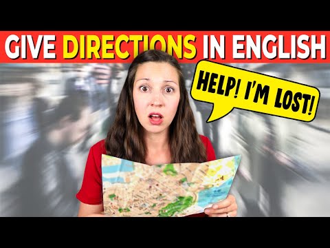 How to Give Directions in English: Advanced English Lesson