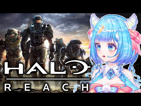 Halo is back, baby! First playthrough.ᐟ 【HALO REACH】