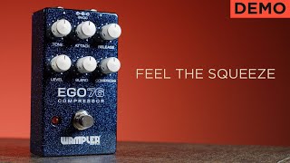 Video thumbnail for Squish and Smack | Wampler Ego76 Compressor by JayLeonardJ