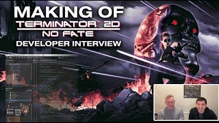 The Making of Terminator 2D: No Fate