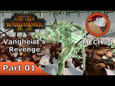 Warhammer 2: Total War - Vangheist's Revenge - Part 01